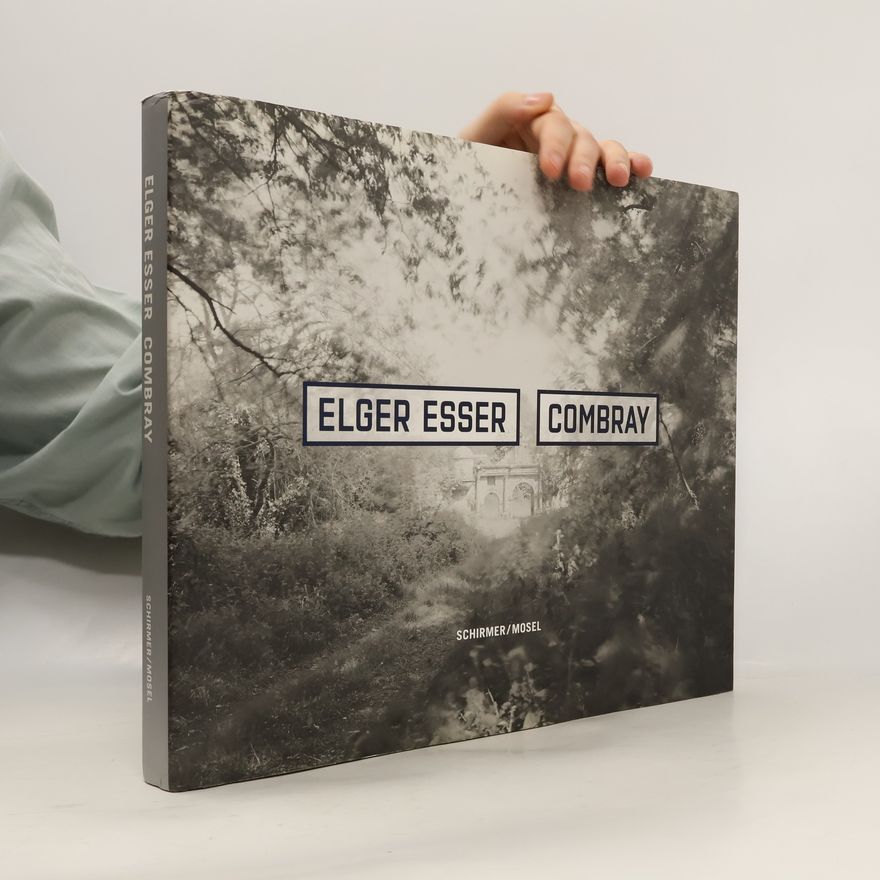 Elger Esser Combray