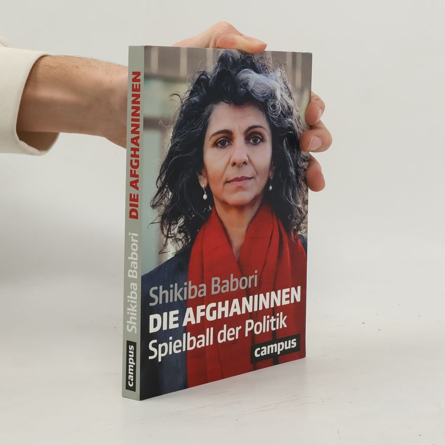 Shikiba Babori Die Afghaninnen