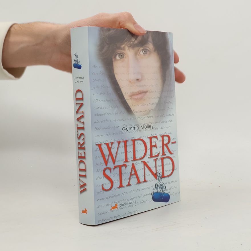 Gemma Malley Widerstand