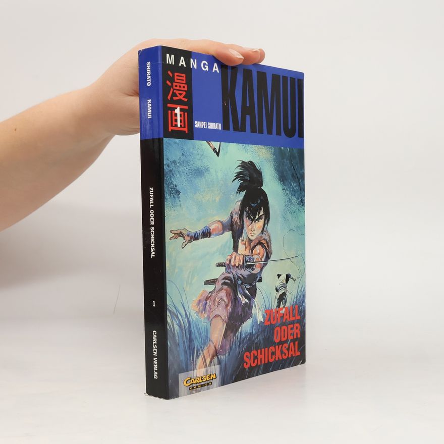 Sanpei Shirato Kamui - 1: Zufall oder Schicksal
