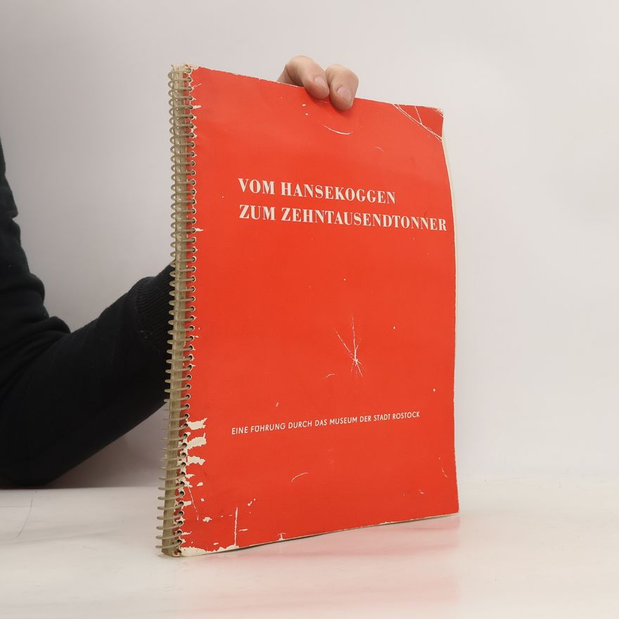 Autorenkollektiv Vom Hansekoggen zum Zehntausendtonner