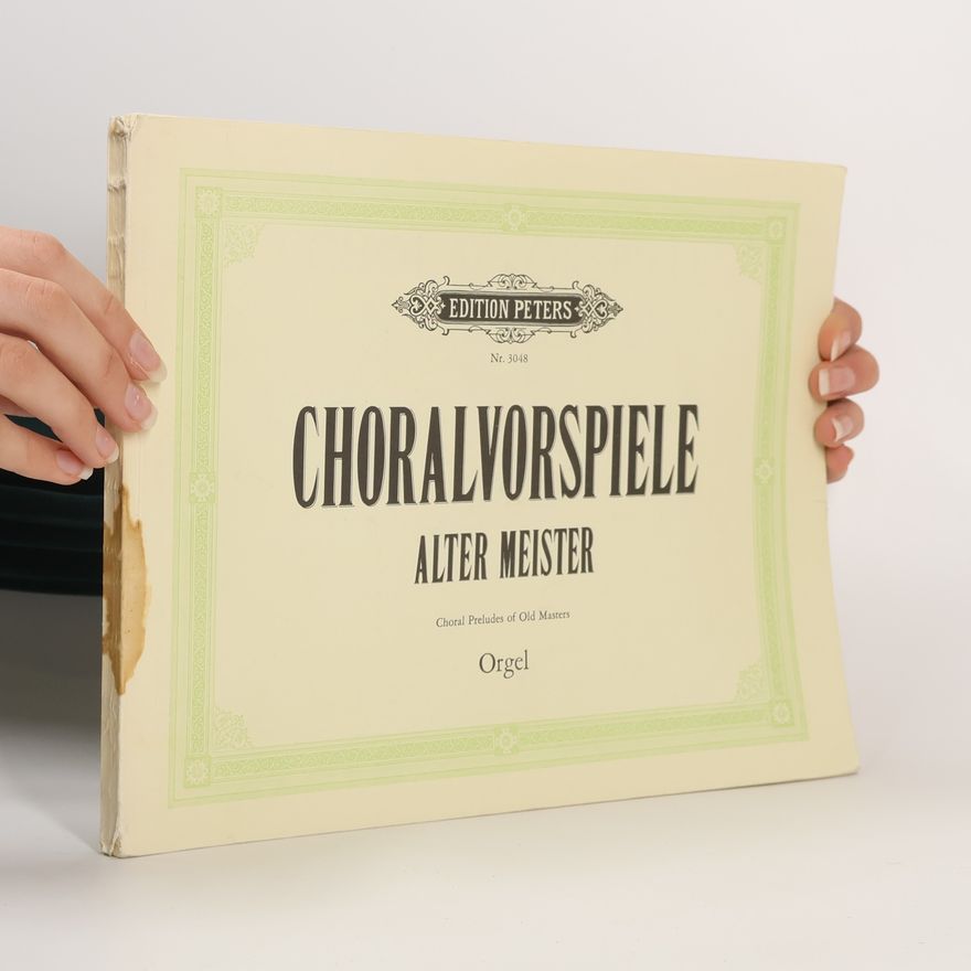 Karl Straube Choralvorspiele alter Meister