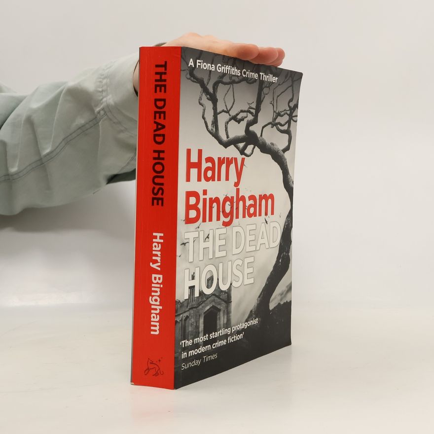 Harry Bingham The Dead House