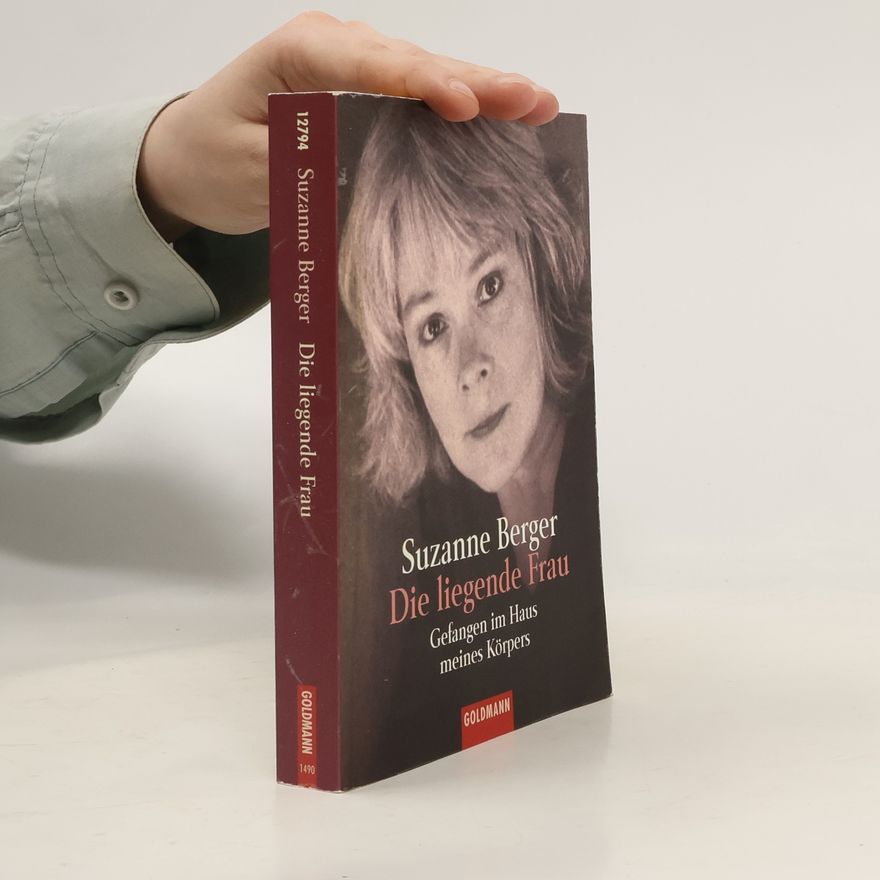 Suzanne E. Berger Die liegende Frau