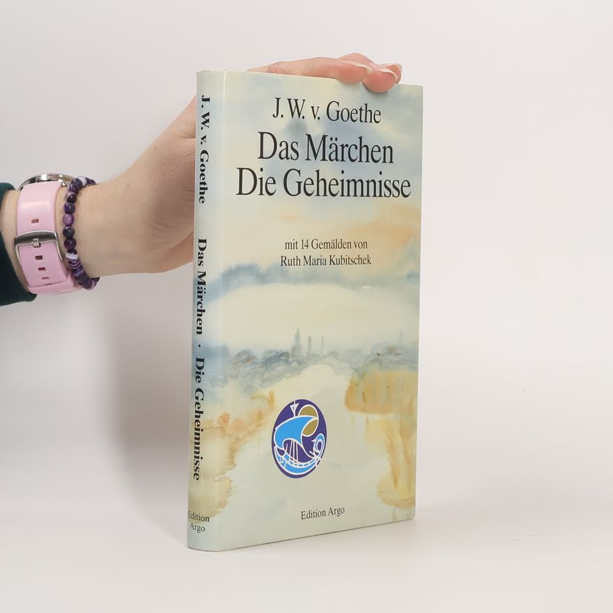 Johann Wolfgang von Goethe Das Märchen