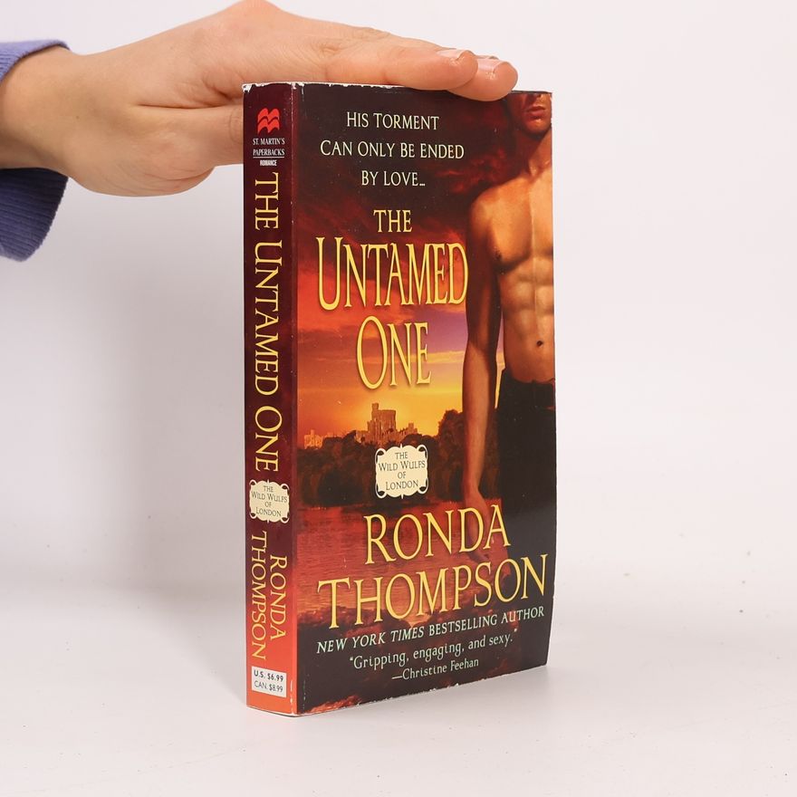 Ronda Thompson The Wild Wulfs of London - 2: The Untamed One