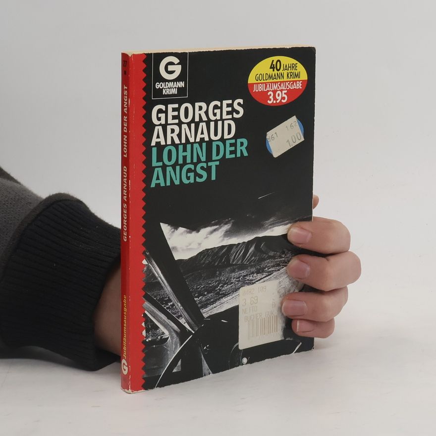 Georges Arnaud Lohn der Angst