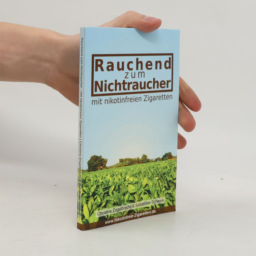 Sebastian Schewe Rauchend zum Nichtraucher
