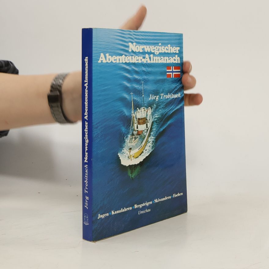 Jörg Trobitzsch Norwegischer Abenteuer-Almanach