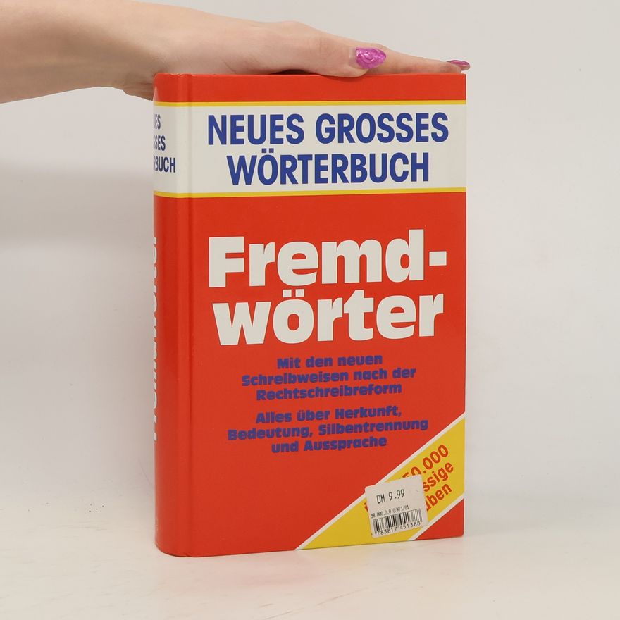 Autorenkollektiv Neues Grosses Wörterbuch. Fremdwörter