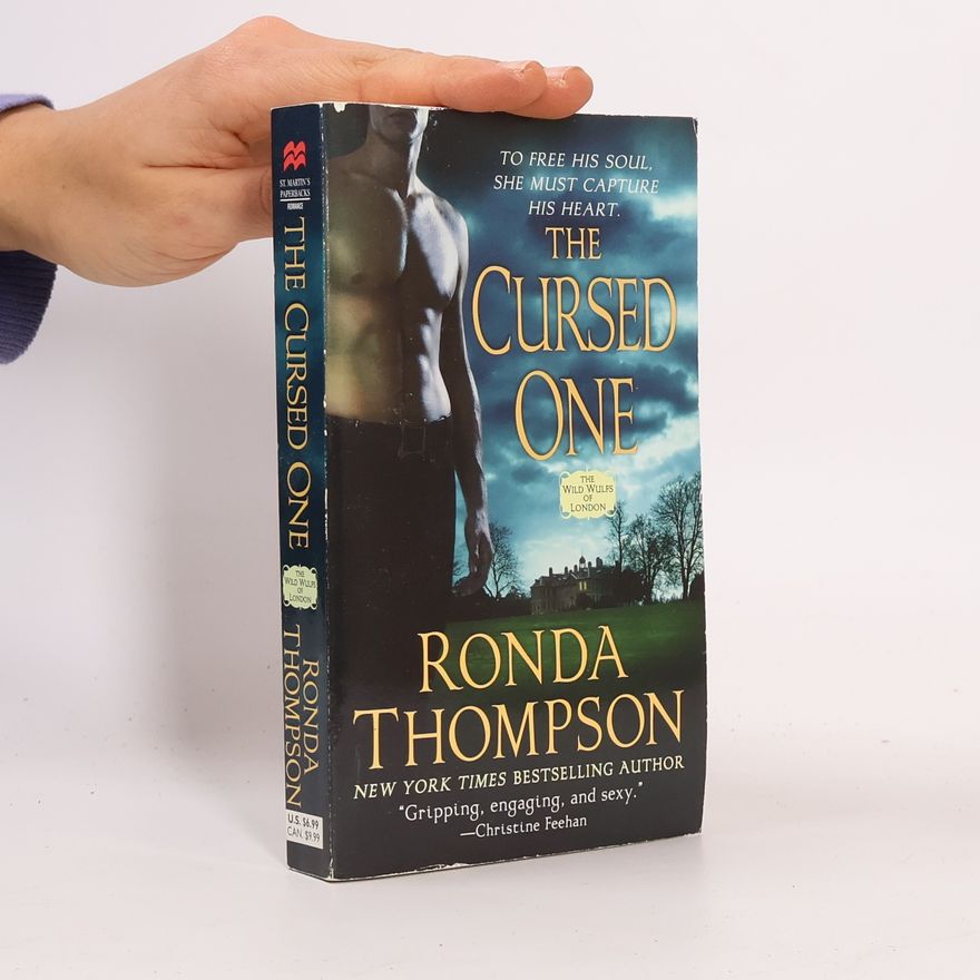 Ronda Thompson The Wild Wulfs of London - 3: The Cursed One