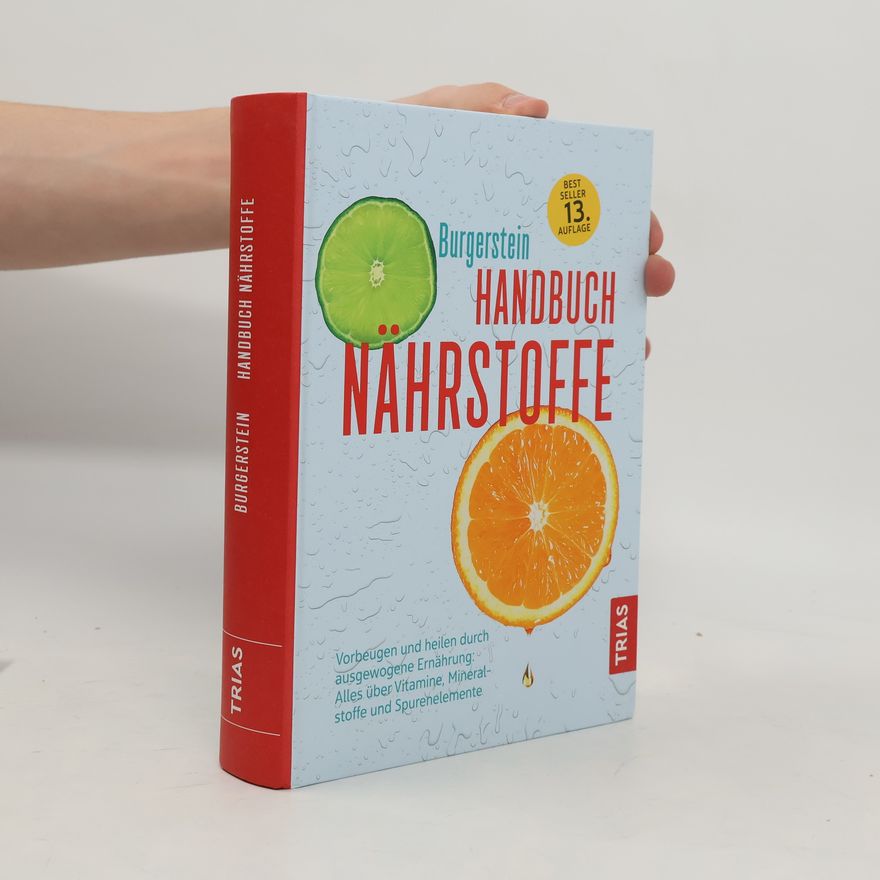 Hugo Schurgast Burgerstein Handbuch Nährstoffe - 13. Auflage