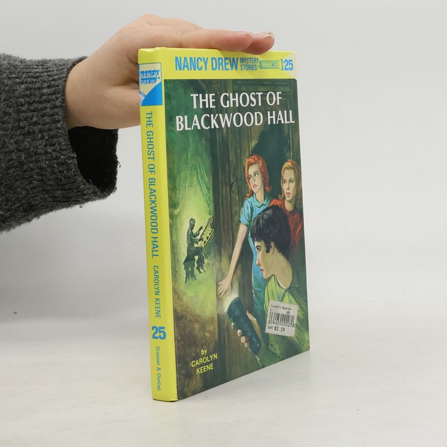 Mildred Augustine Wirt Benson Nancy Drew Mystery Stories - 25: The Ghost of Blackwood Hall