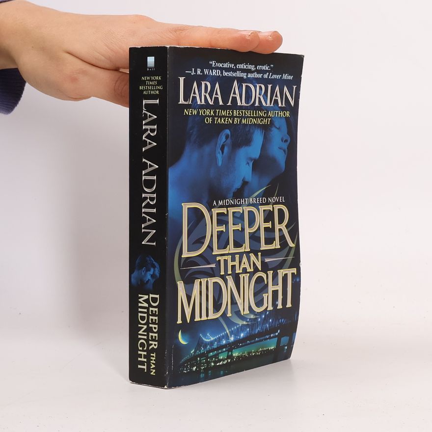 Lara Adrian Midnight Breed: Deeper Than Midnight
