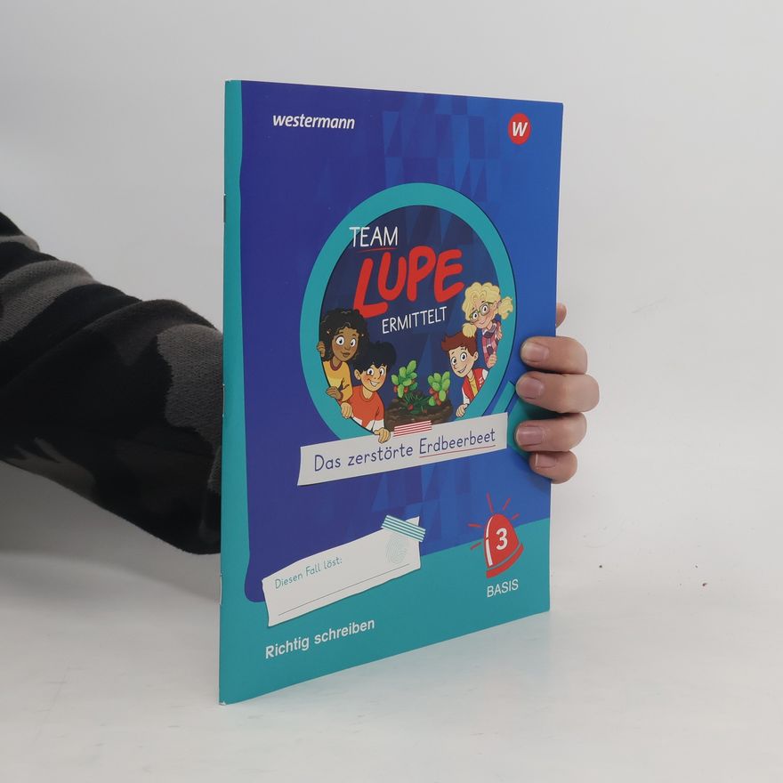 Auteurscollectief TEAM LUPE ERMITTELT - Übungshefte. Richtig schreiben 3