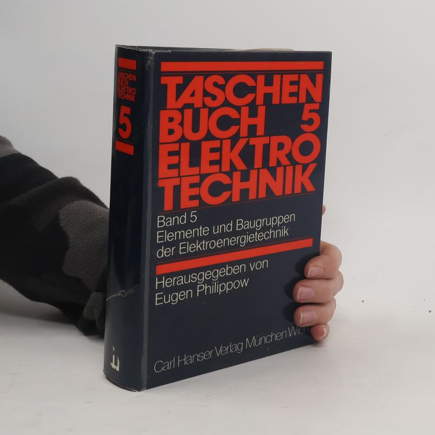 Autorenkollektiv Elemente und Baugruppen der Elektroenergietechnik 5