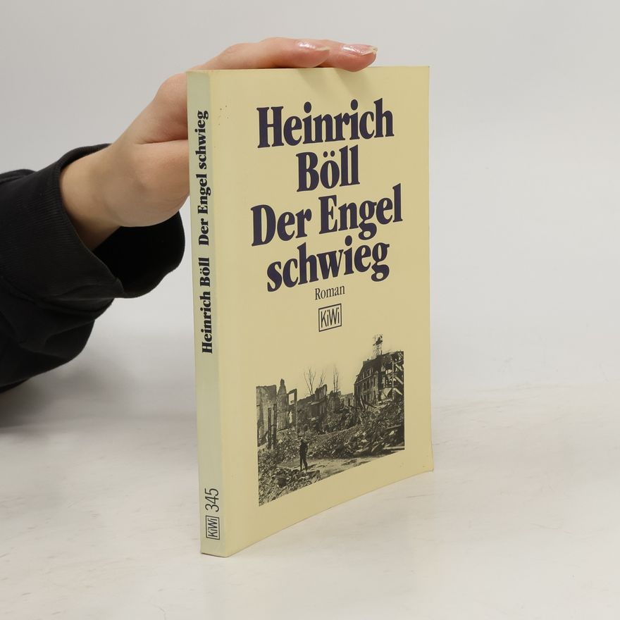 Heinrich Böll Der Engel schwieg