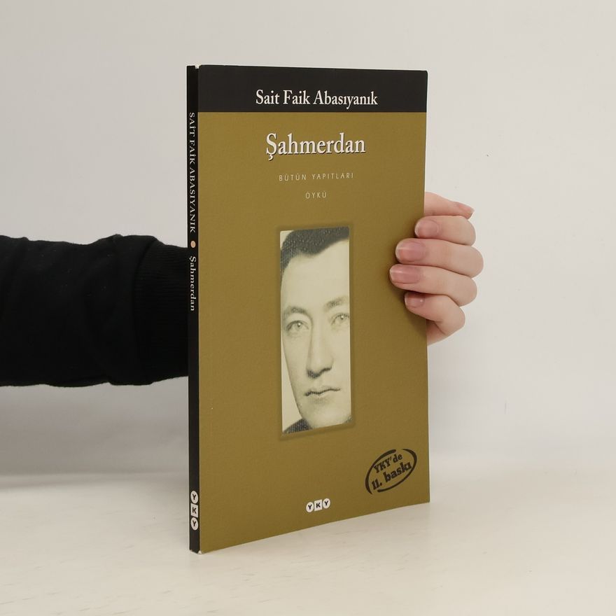 Sait Faik Abasıyanık Şahmerdan