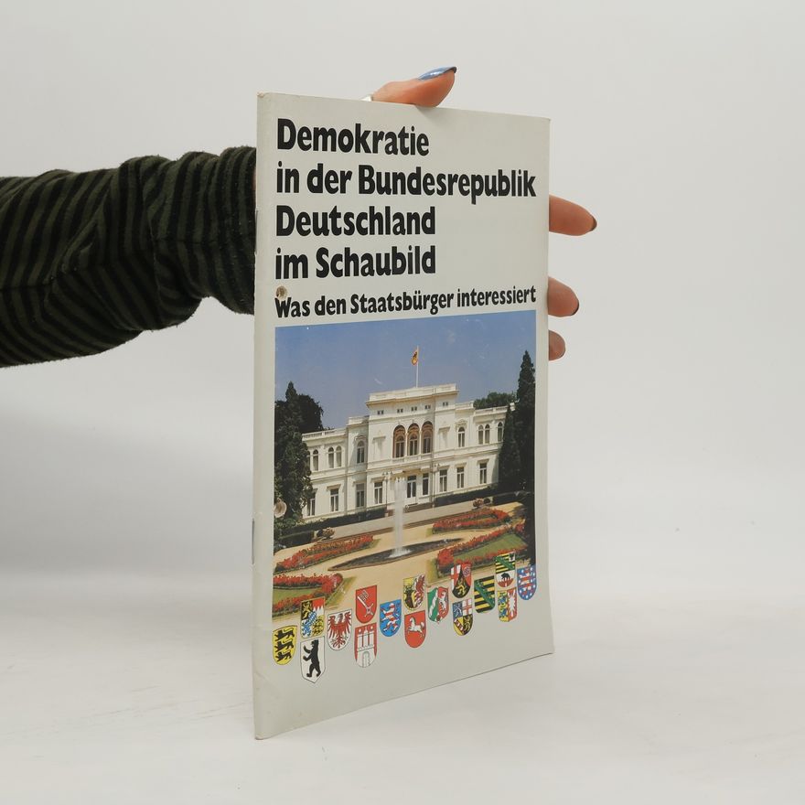 Various authors Demokratie in der Bundesrepublik Deutschland im Schaubild
