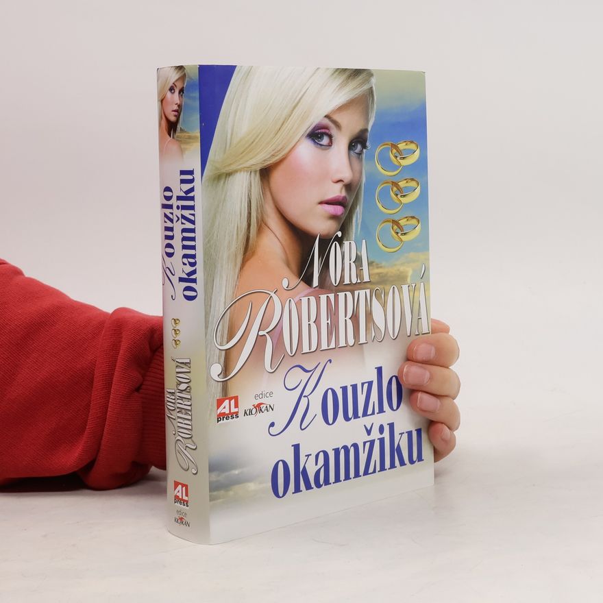 Nora Roberts Kouzlo okamžiku