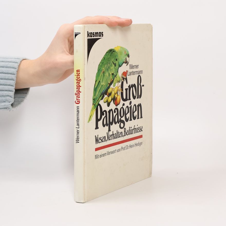 Prof. Dr. Heini Hediger Großpapageien