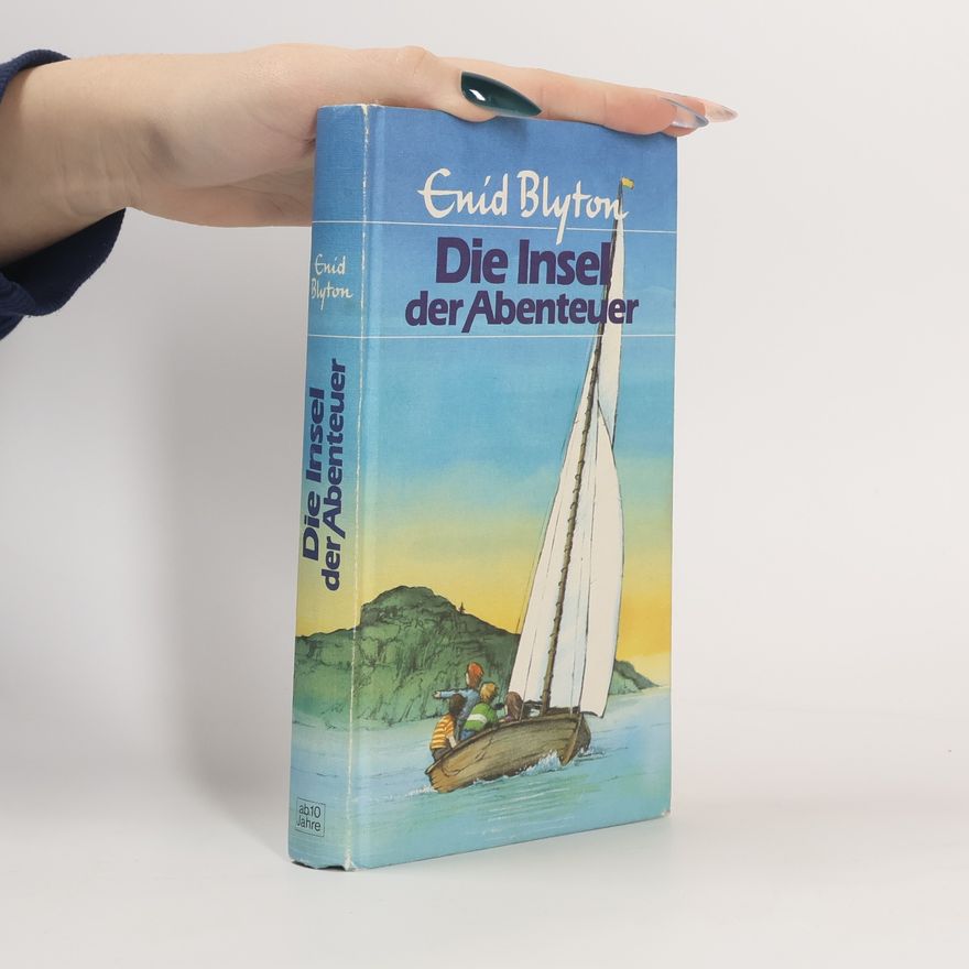 Enid Blyton Die Insel der Abenteuer