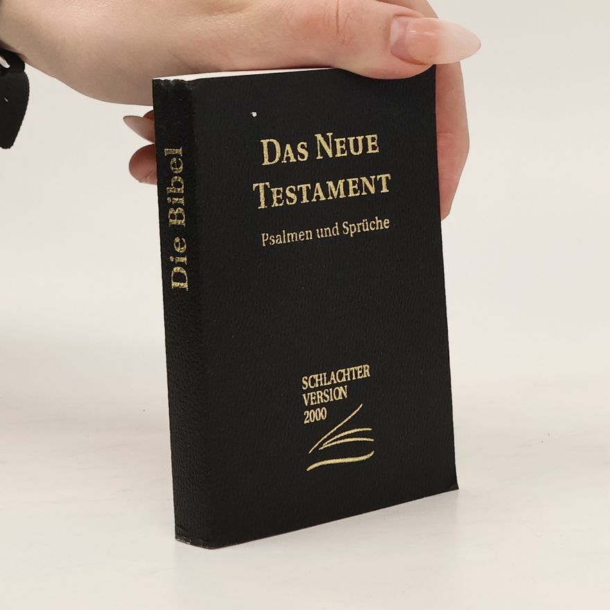 AA.VV. Das Neue Testament. Psalmen und Sprüche