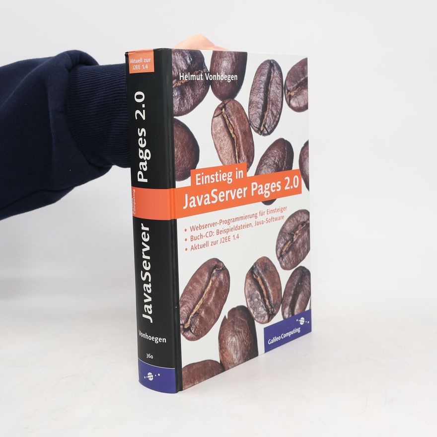 Helmut Vonhoegen Einstieg in JavaServer Pages - Aktuell zur J2EE 1.4