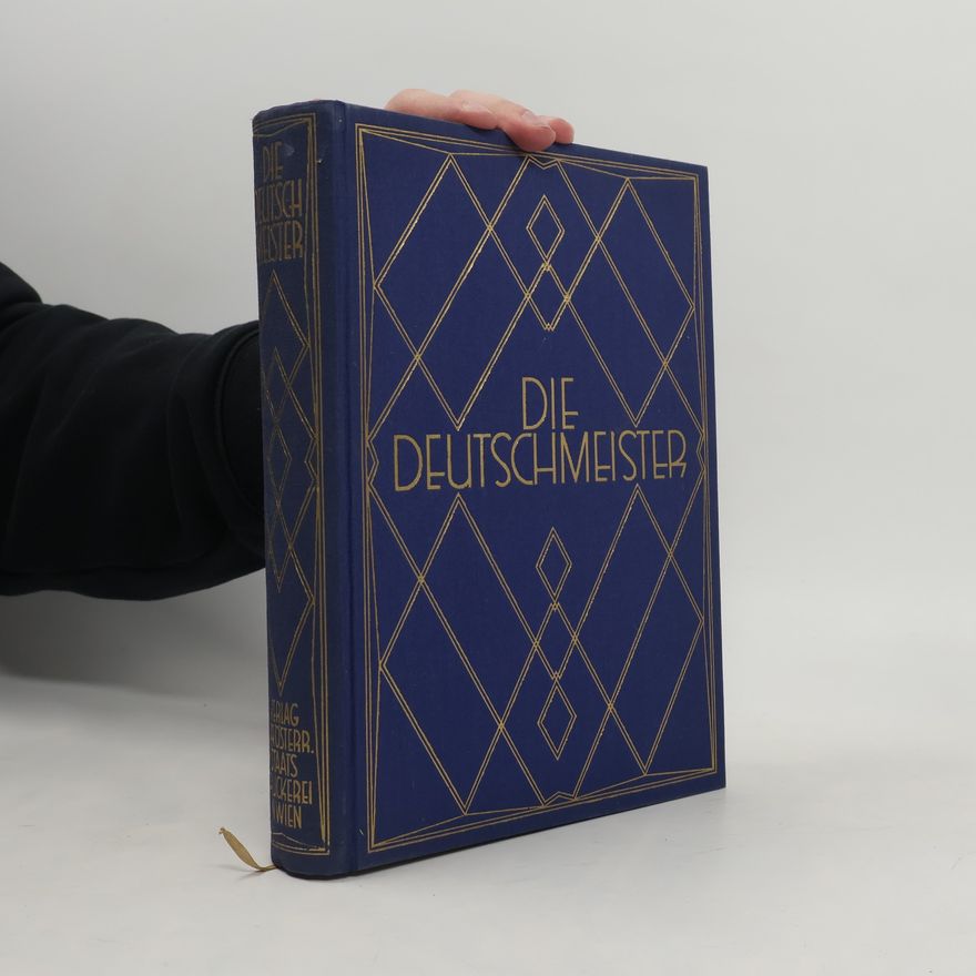 Josef Waldstätten-Zipperer Die Deutschmeister