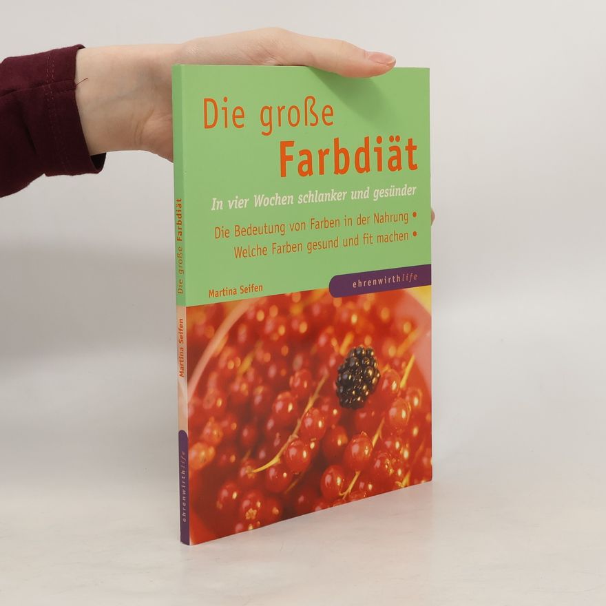 Martina Seifen Die große Farbdiät