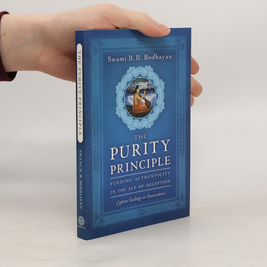 Swami B. B. Bodhayan The Purity Principle