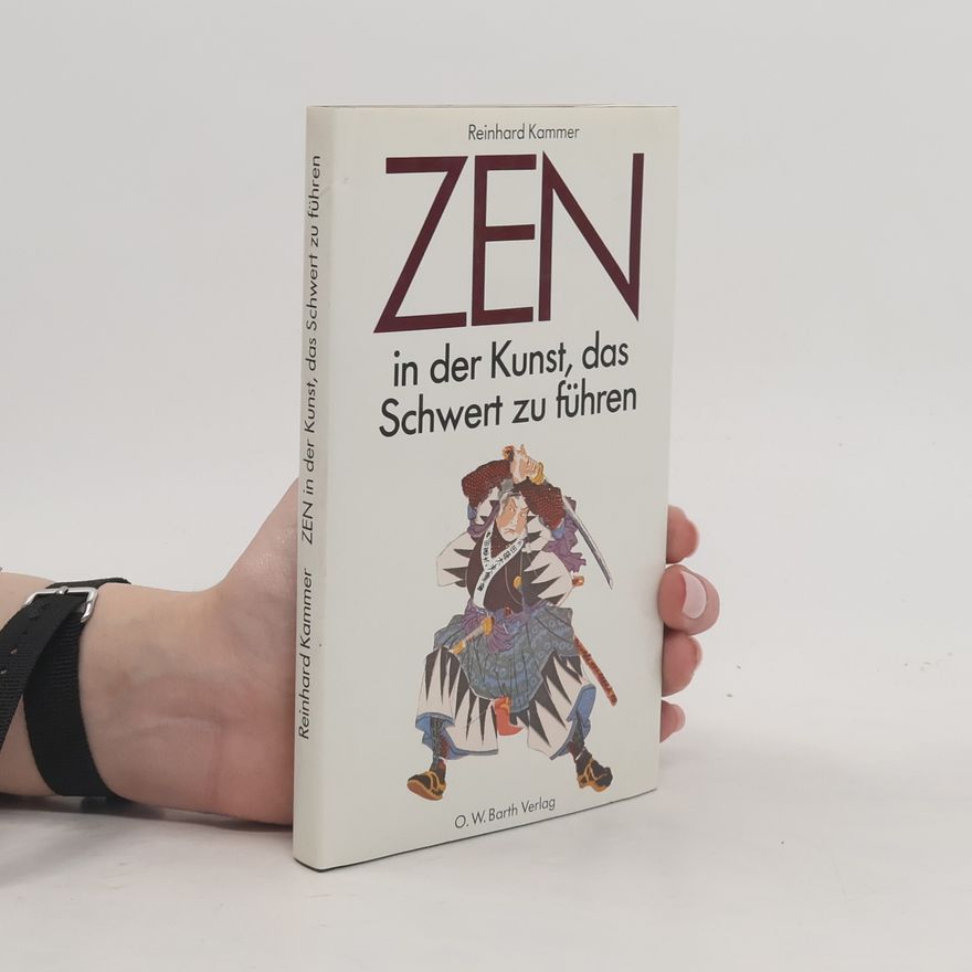Chozan Niwa Zen in der Kunst, das Schwert zu führen