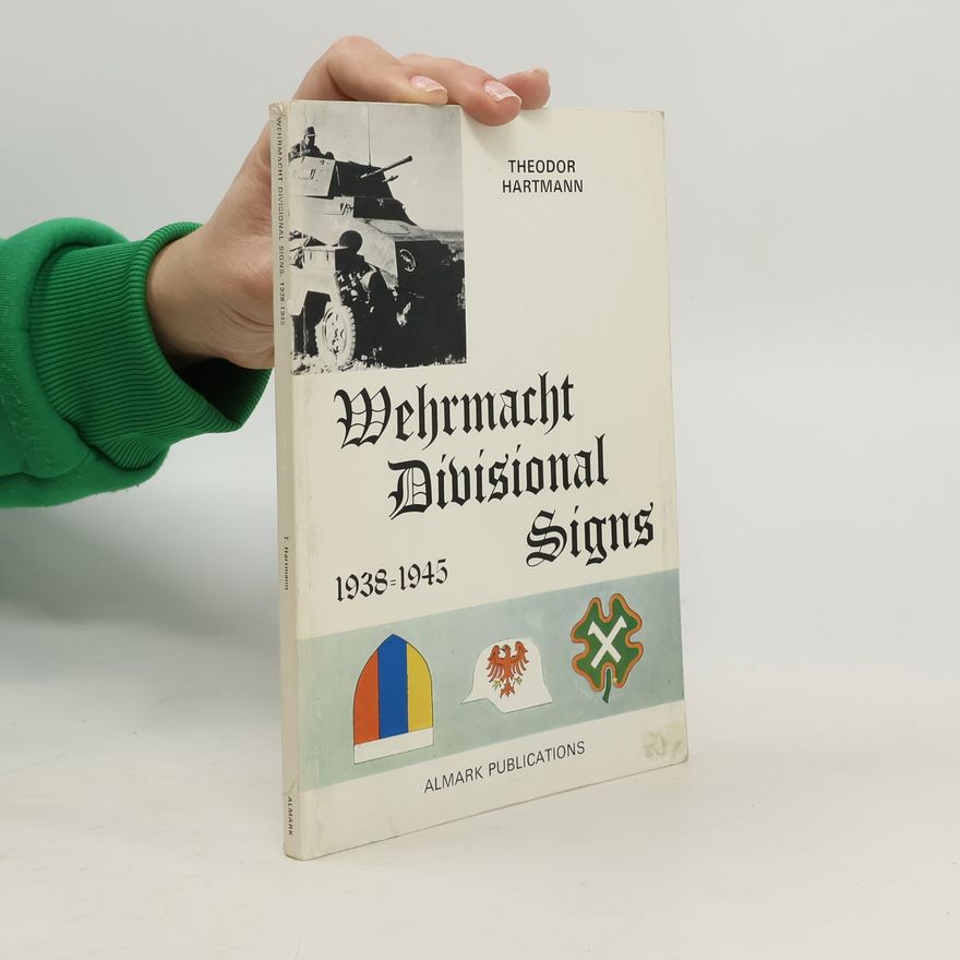 Anton Theodor Hartmann Wehrmacht Divisional Signs, 1938-1945