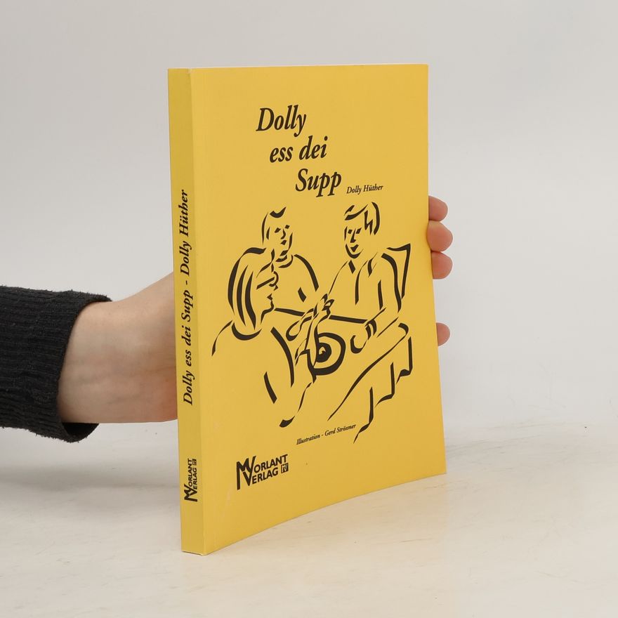 Dolly Hüther Dolly ess dei Supp