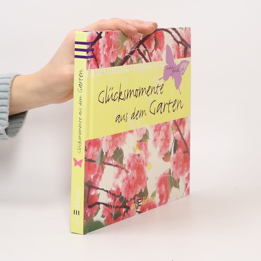Various authors Glücksmomente aus dem Garten
