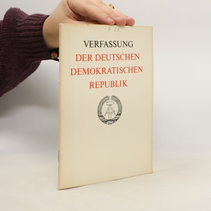 Kolektiv autorů Verfassung. Der Deutschen Demokratischen Republik