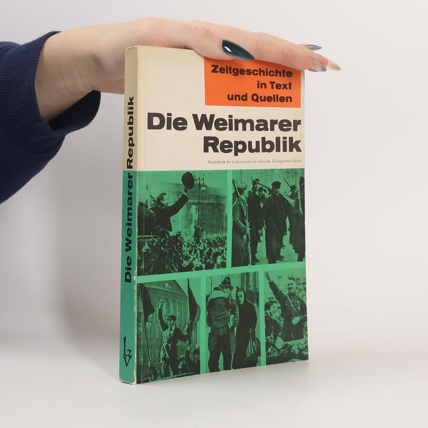 Various authors Die Weimarer Republik