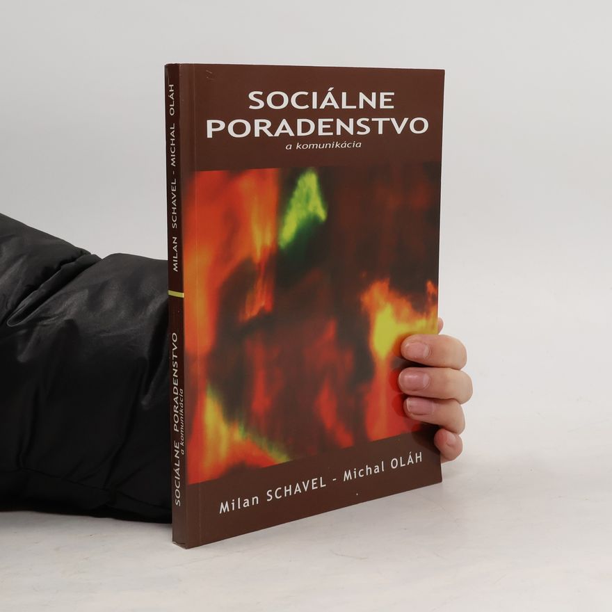 Milan Schavel Sociálne poradenstvo a komunikácia