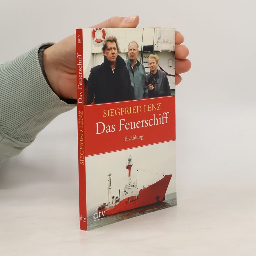 Siegfried Lenz Das Feuerschiff