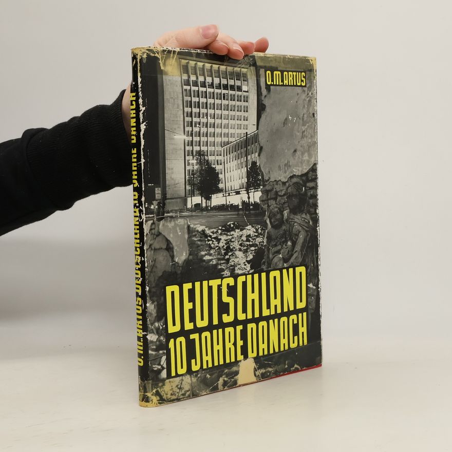 O. M. Artus Deutschland 10 Jahre danach