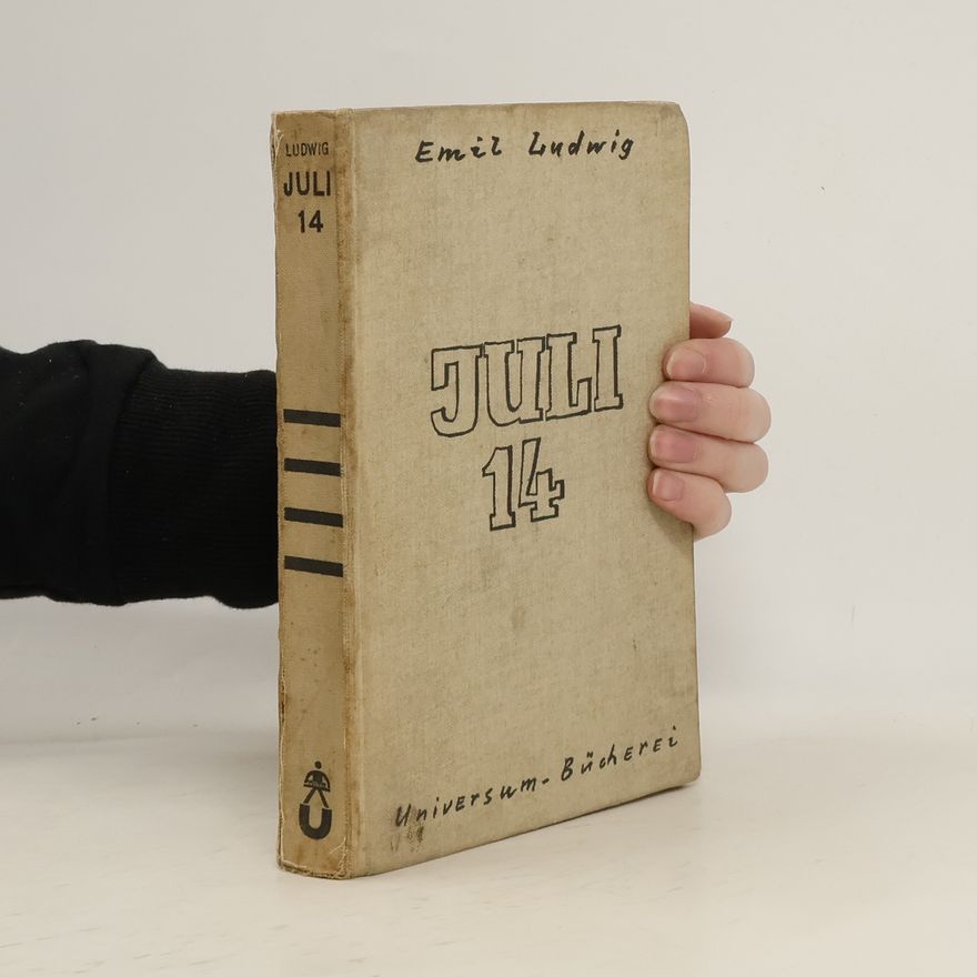 Emil Ludwig Juli 14
