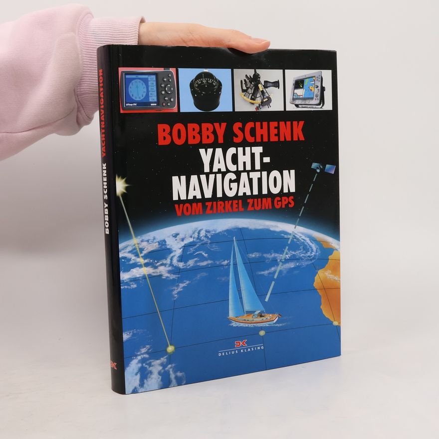 Bobby Schenk Yachtnavigation