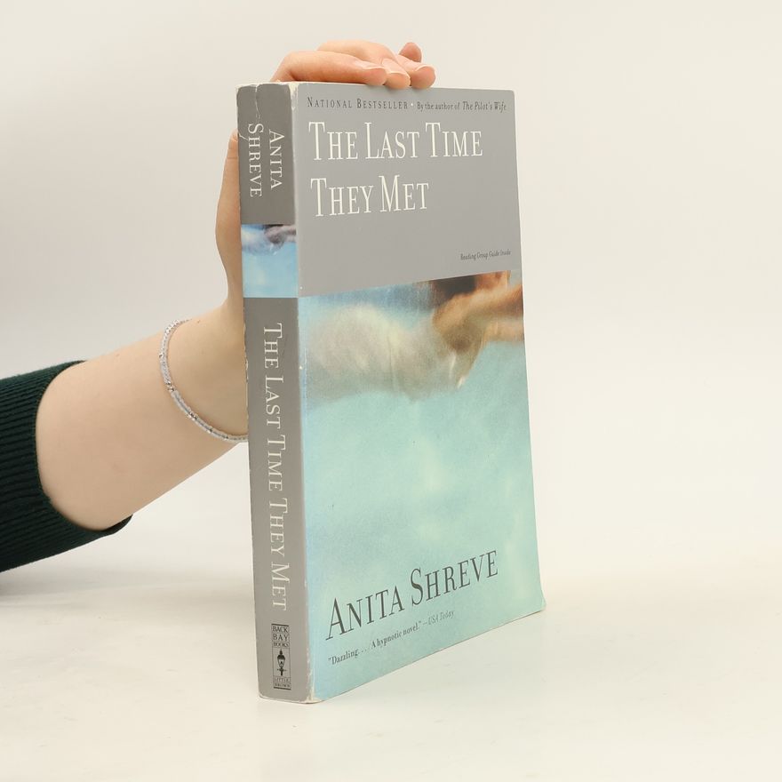 Anita Shreve The Last Time They Met