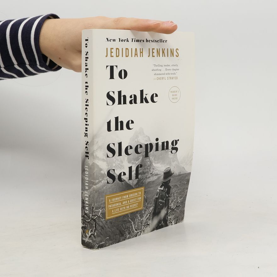 Jedidiah Jenkins To Shake the Sleeping Self