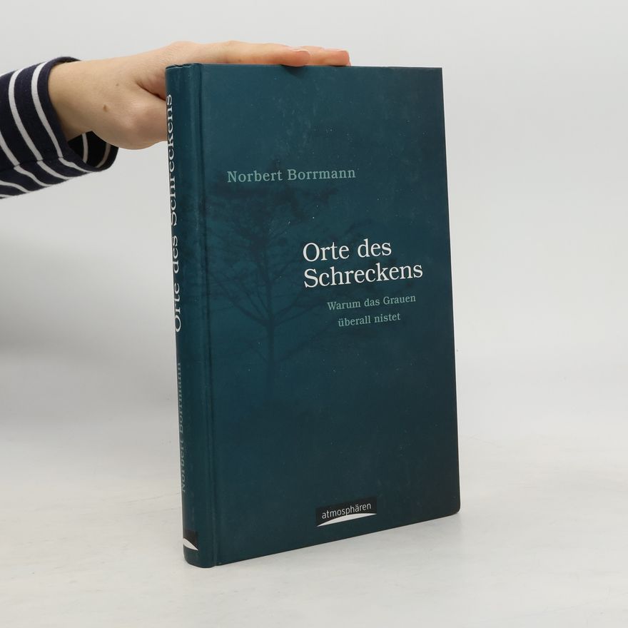 Norbert Borrmann Orte des Schreckens