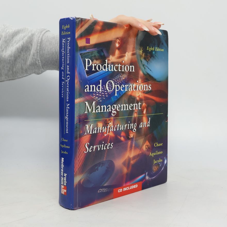 Richard B. Chase Production and Operations Management