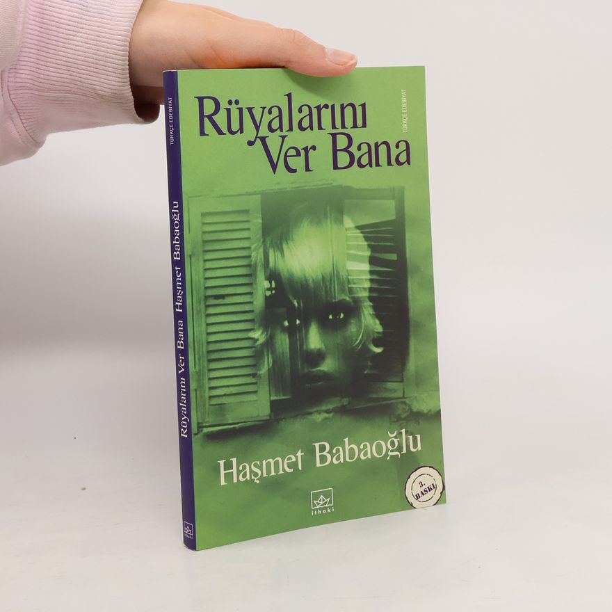 Haşmet Babaoğlu Rüyalarını ver bana