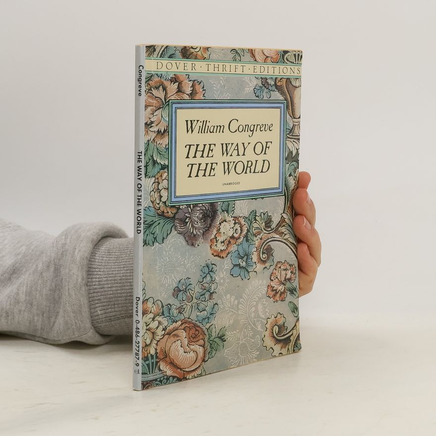 William Congreve Dover Thrift Editions: The Way of the World