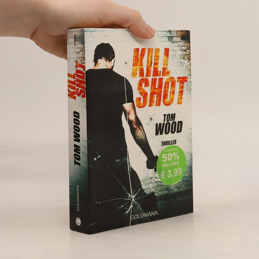 Tom Wood Kill Shot