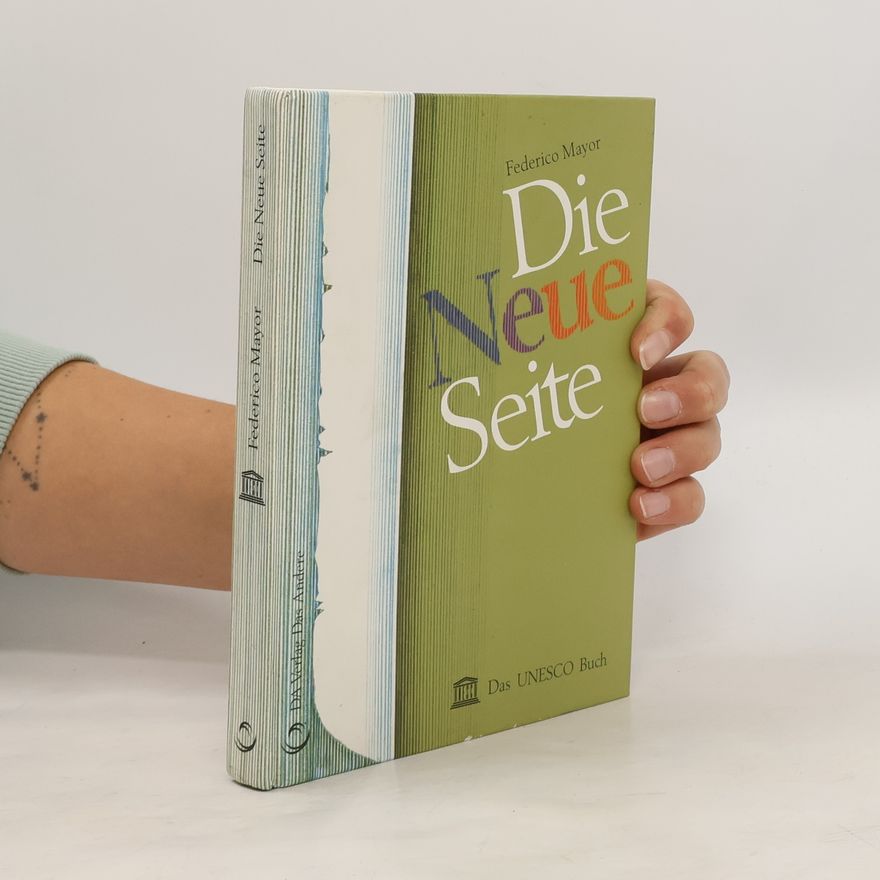 Federico Mayor Die neue Seite